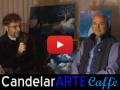 Intervista CandelarARTE Caffè 2014